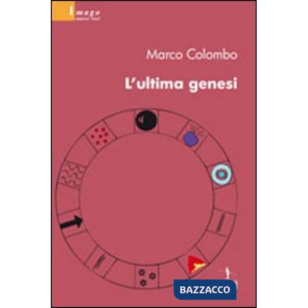 Ultima genesi (L')