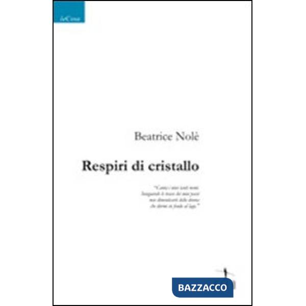 Respiri di cristallo