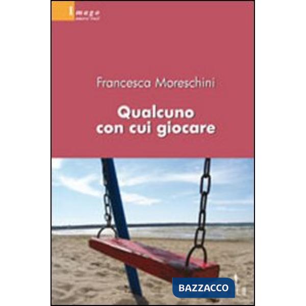 Qualcuno con cui giocare