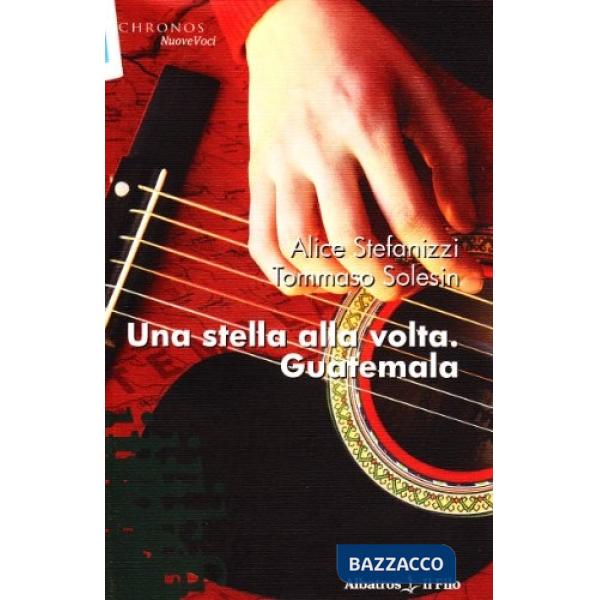 Stella alla volta. Guatemala (Una)