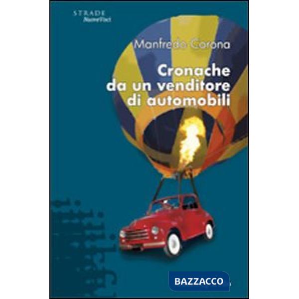 Cronache da un venditore di automobili