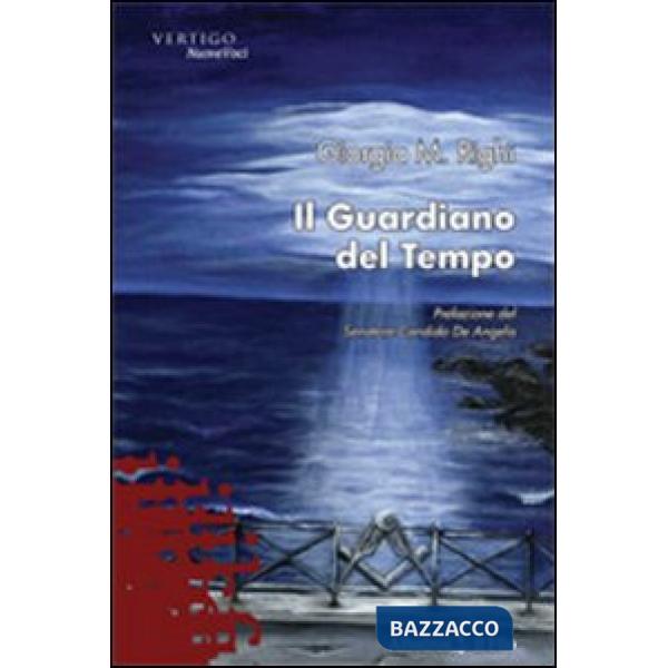 Guardiano del tempo (Il)