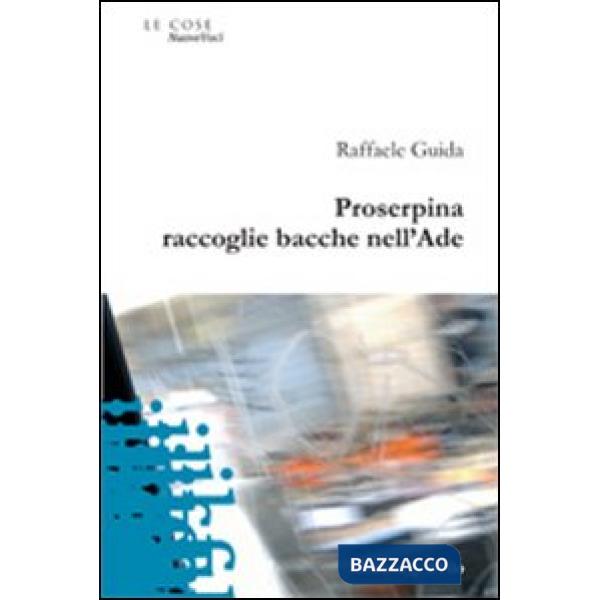 Proserpina raccoglie bacche nell'Ade