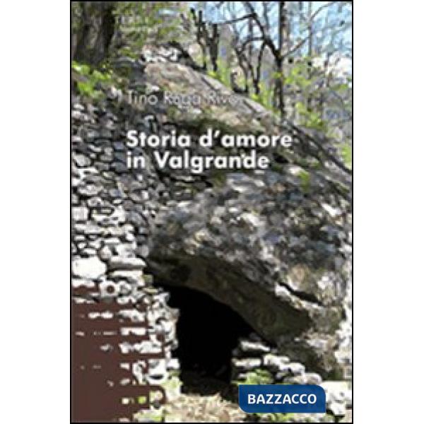 Storia d'amore in Valgrande