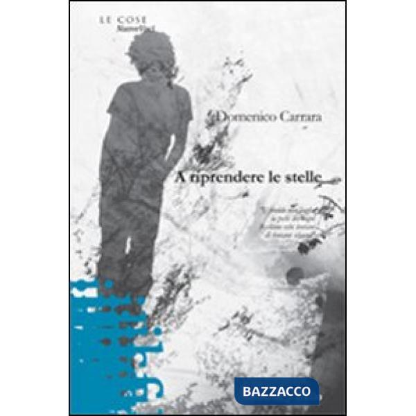 A riprendere le stelle