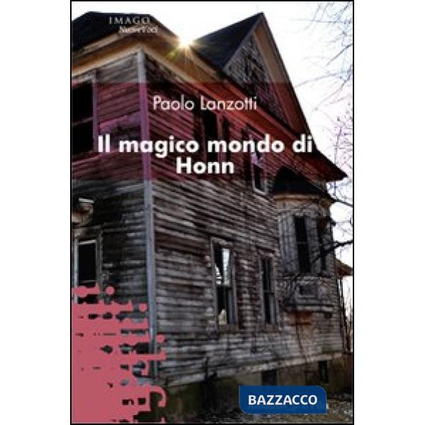 Magico mondo di Honn (Il)