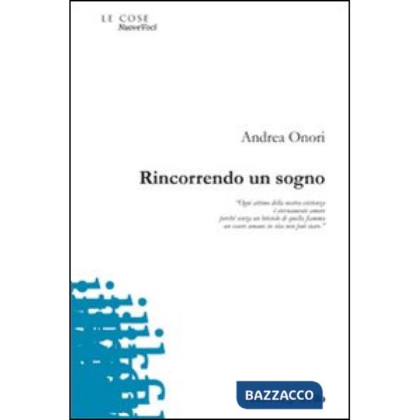 Rincorrendo un sogno