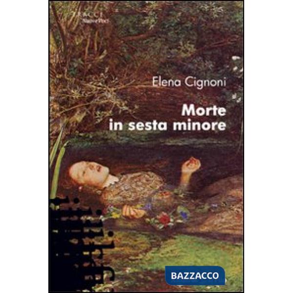 Morte in sesta minore