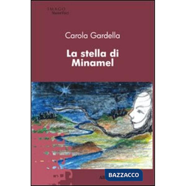 Stella di Minamel (La)