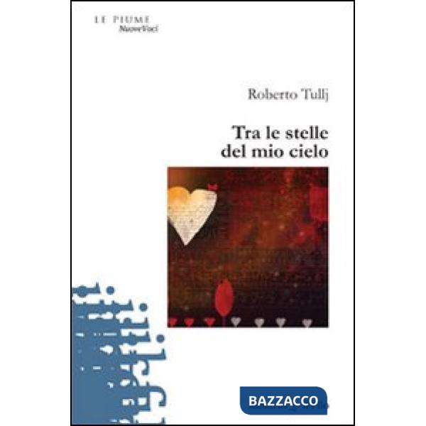 Tra le stelle del mio cielo