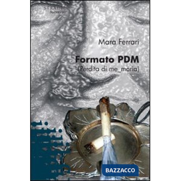 Formato PDM (Perdita di me moria)