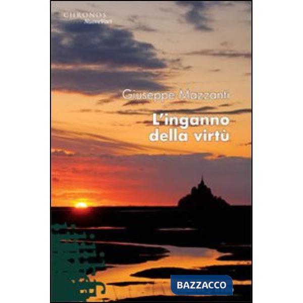 Inganno della virtù (L')