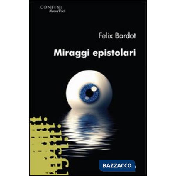 Miraggi epistolari