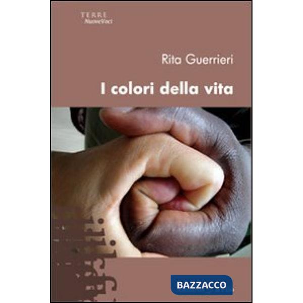 Colori della vita (I)