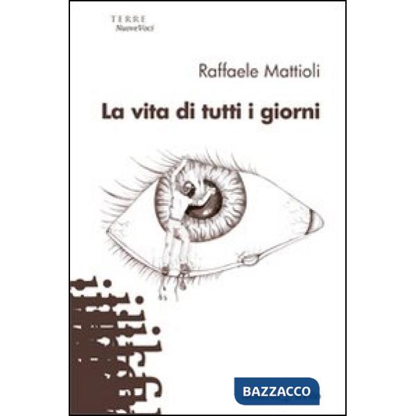 Vita di tutti i giorni (La)