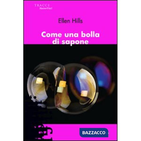 Come una bolla di sapone
