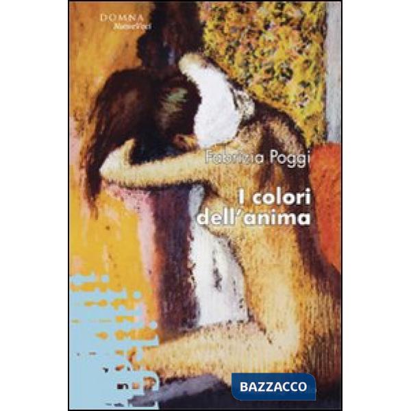 Colori dell'anima (I)