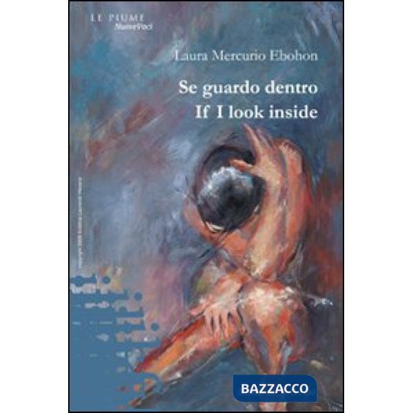 Se guardo dentro-If I look inside