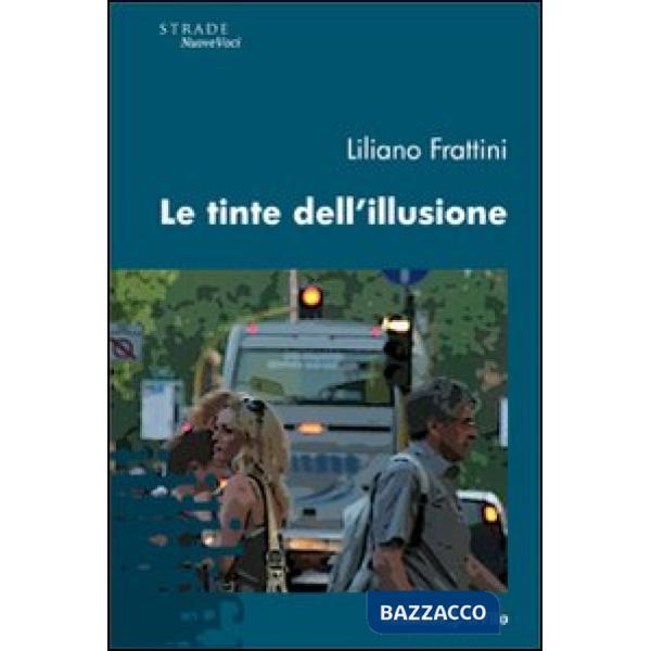 Tinte dell'illusione (Le)