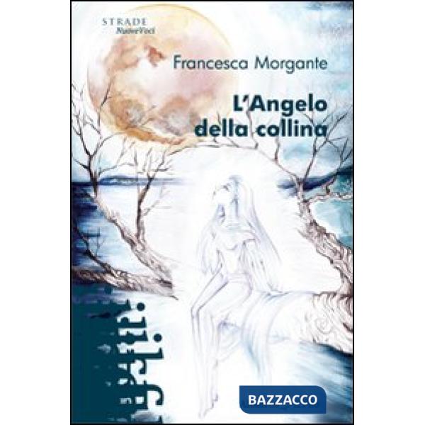 Angelo della collina (L')