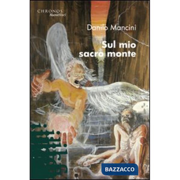 Sul mio sacro monte