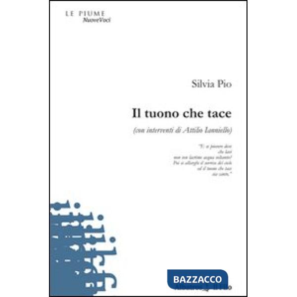 Tuono che tace (con interventi di Attilio Ianniello) (Il)