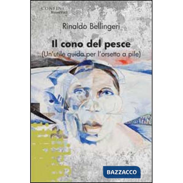 Cono del pesce (Un'utile guida per l'orsetto a pile) (Il)