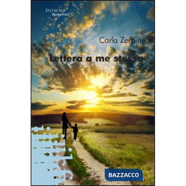 Lettera a me stessa
