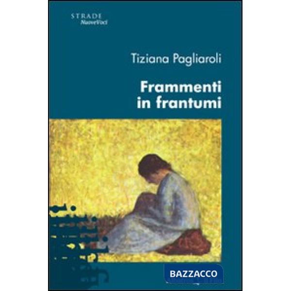 Frammenti in frantumi