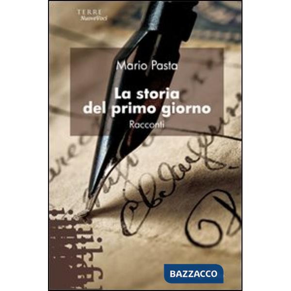 Storia del primo giorno (La)