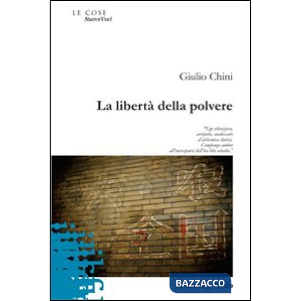 Libertà della polvere (La)