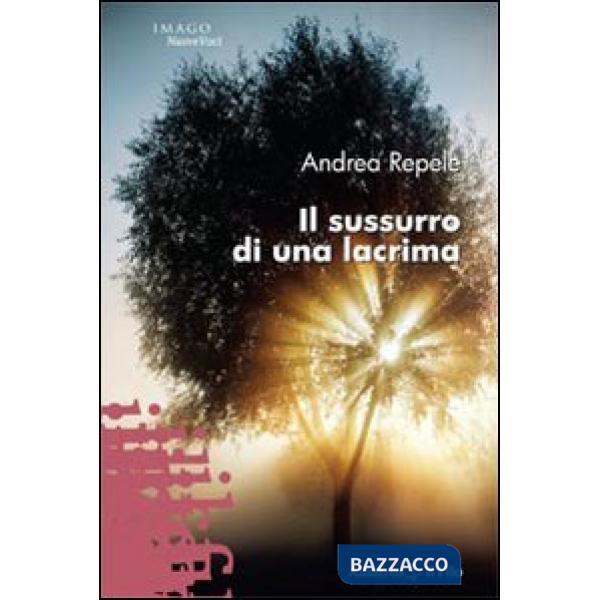 Sussurro di una lacrima (Il)
