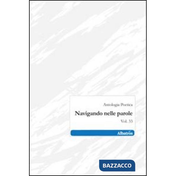 Navigando nelle parole. Vol. 33
