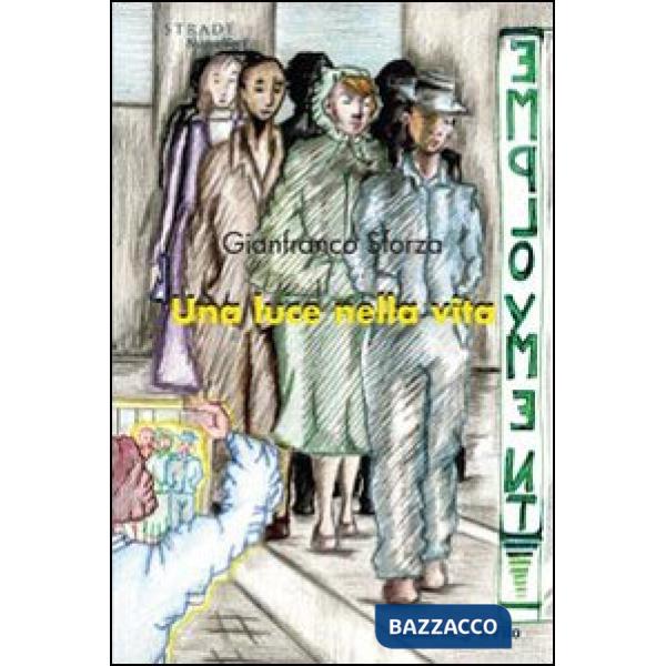 Luce nella vita (Una)