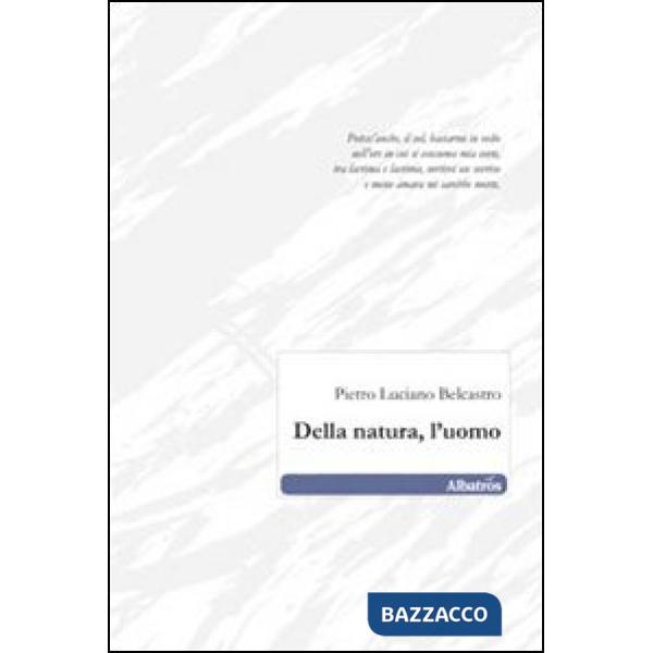 Della natura, l'uomo