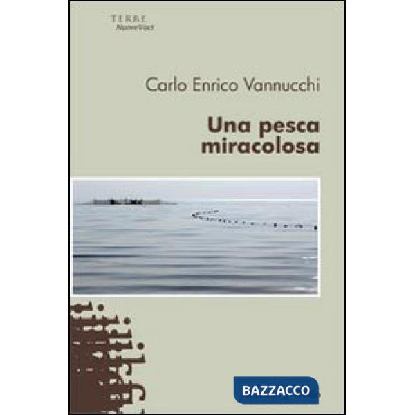 Pesca miracolosa (Una)