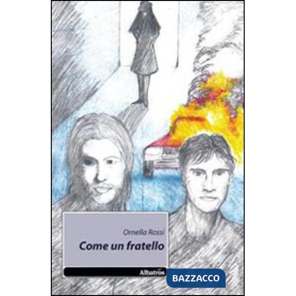 Come un fratello