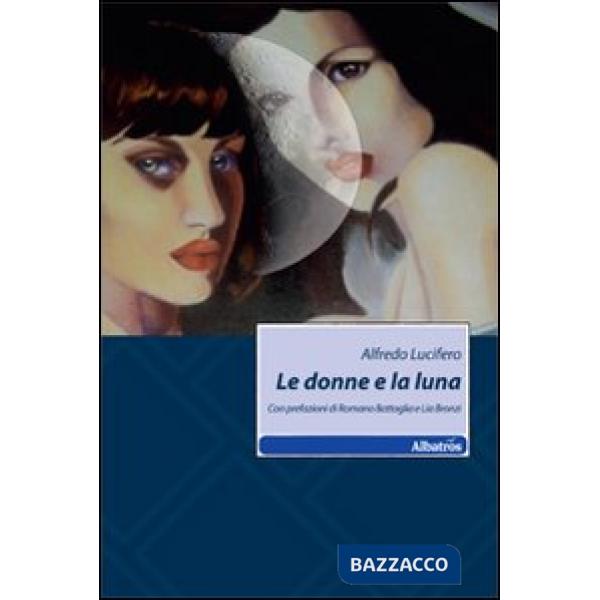 Donne e la luna (Le)