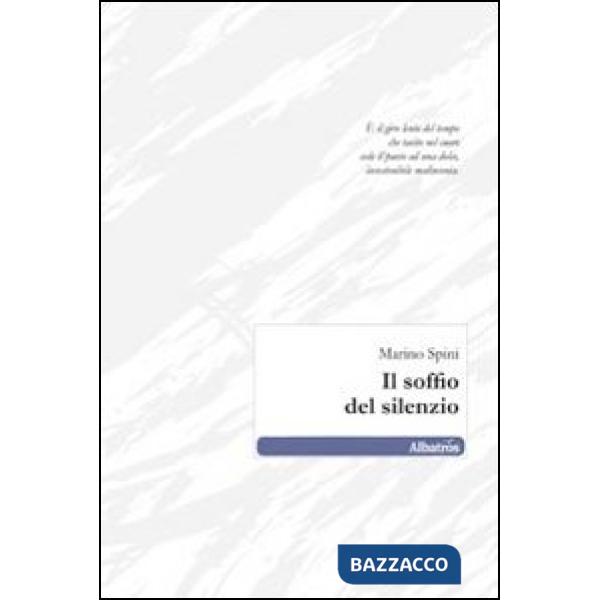 Soffio del silenzio (Il)