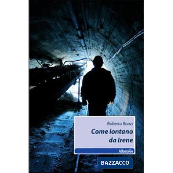 Come lontano da Irene