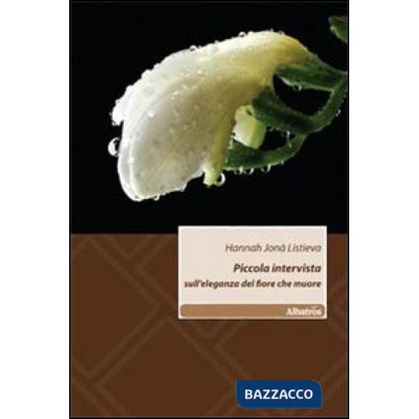 Piccola intervista sull'eleganza del fiore che muore