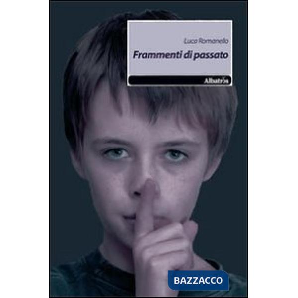 Frammenti di passato