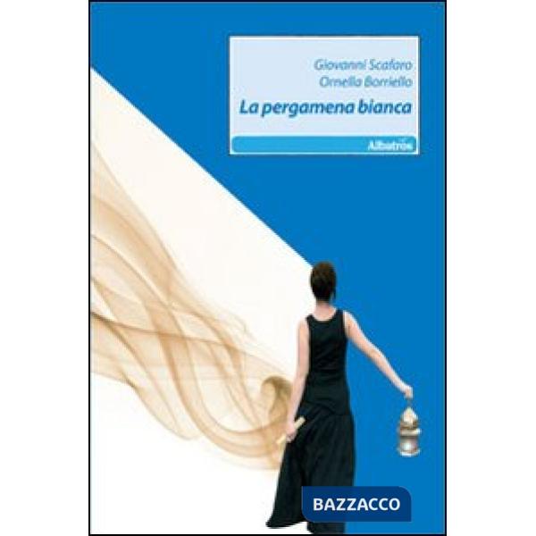 Pergamena bianca (La)