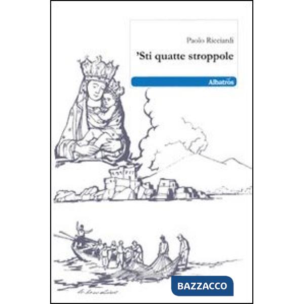 'Sti quatte stroppole