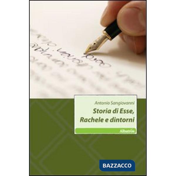 Storie di Esse, Rachele e dintorni