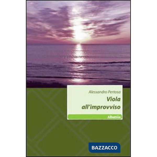 Viola all'improvviso