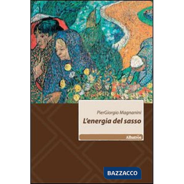 Energia del sasso (L')