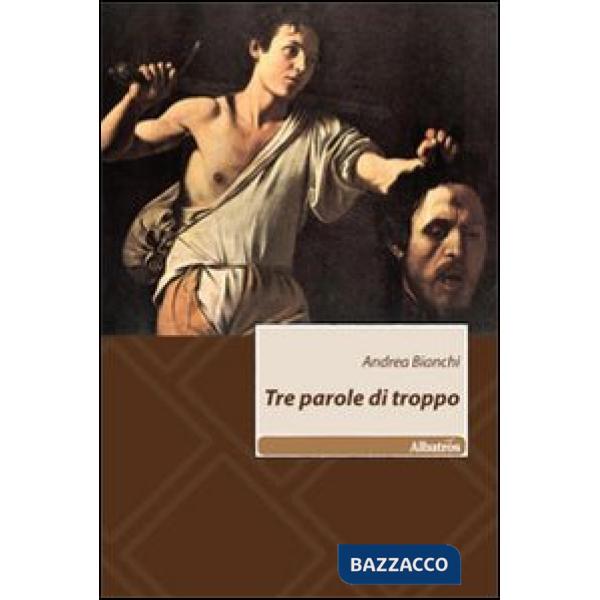 Tre parole di troppo