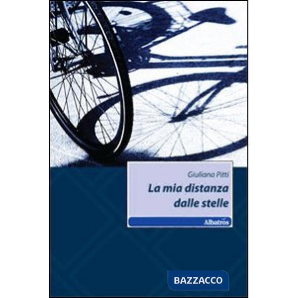 Mia distanza dalle stelle (La)