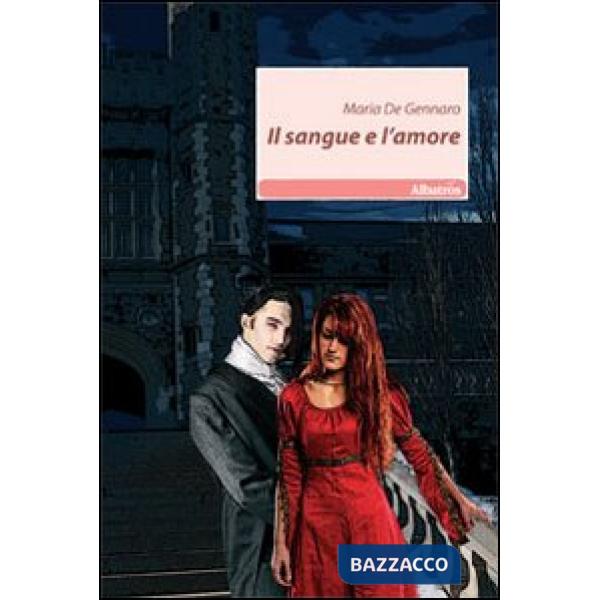Sangue e l'amore (Il)